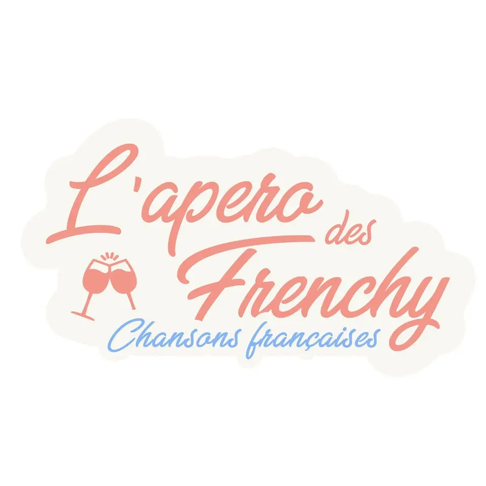 L'Apéro des Frenchy Chansons françaises
