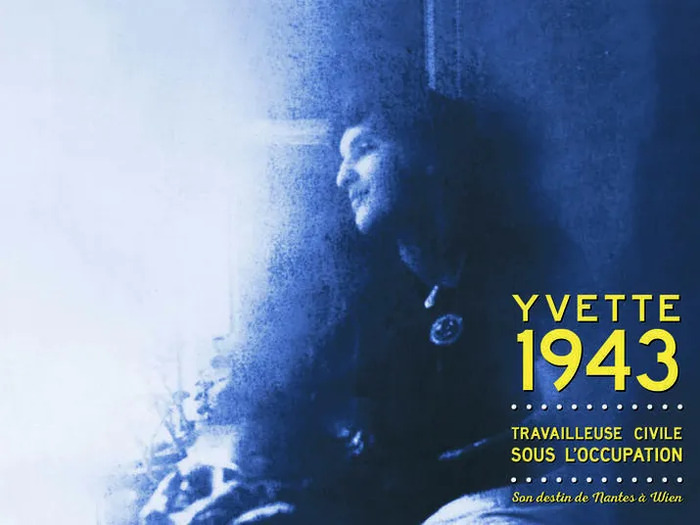 Yvette, 1943, travailleuse civile sous l'occupation