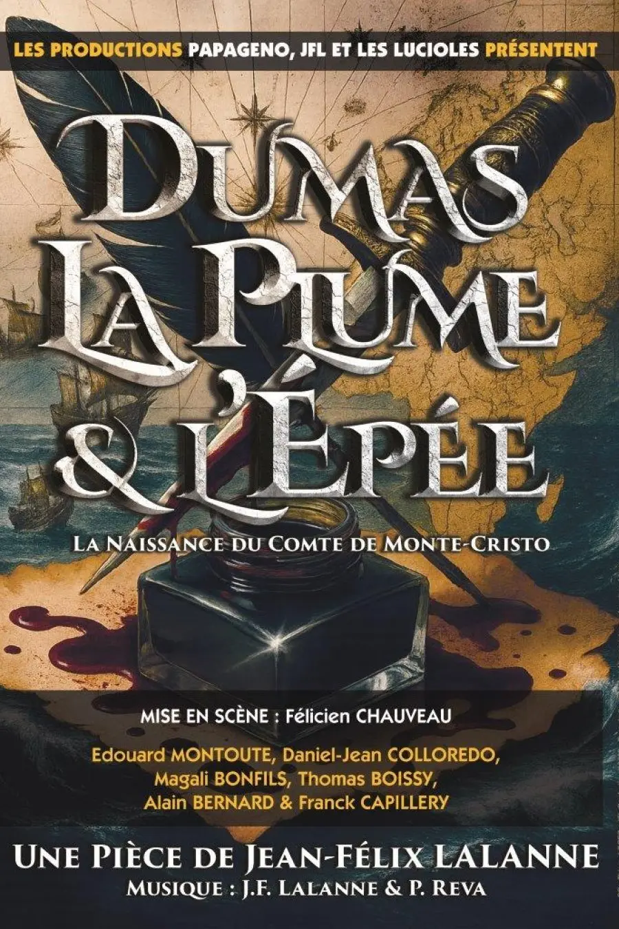 Dumas, la Plume et l’Epée