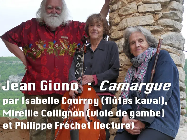 L'association Trait de Caractères présente "Jean Giono Camargue"