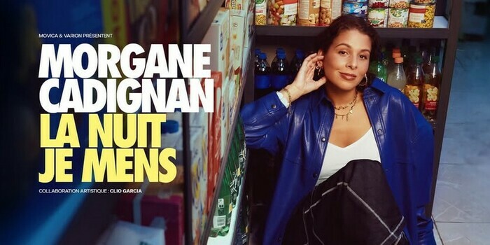 Morgane Cadignan : La nuit je mens