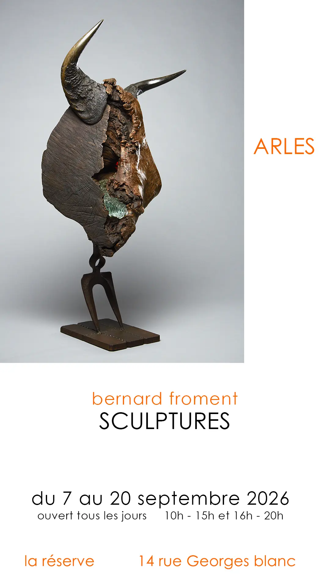 Exposition Sculptures de Bernard Froment