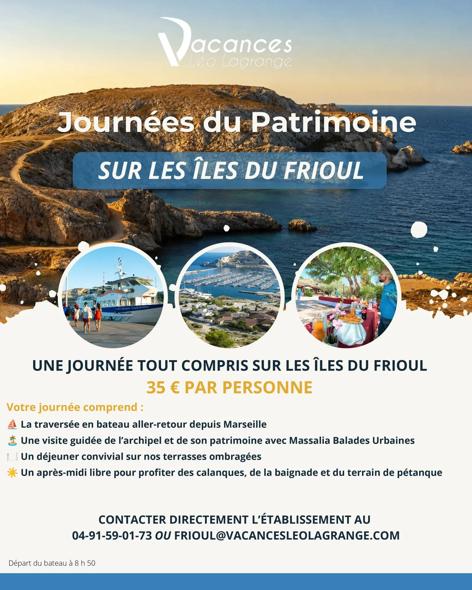 Journées du patrimoine au Frioul avec Léo Lagrange