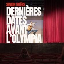 Simon Noëns - Dernières dates avant l'Olympia
