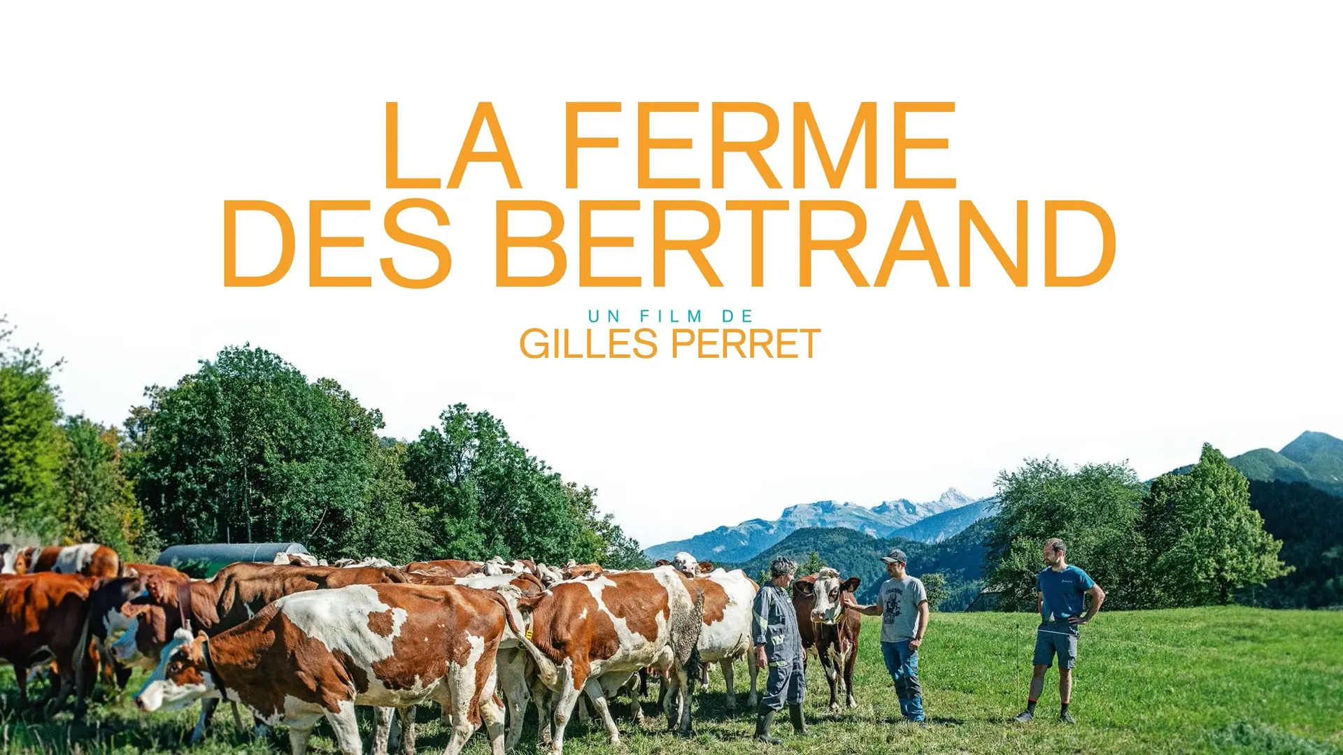 Projection du film : La Ferme des Bertrand
