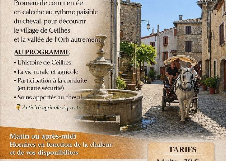 DÉCOUVREZ CEILHES EN CALÈCHE