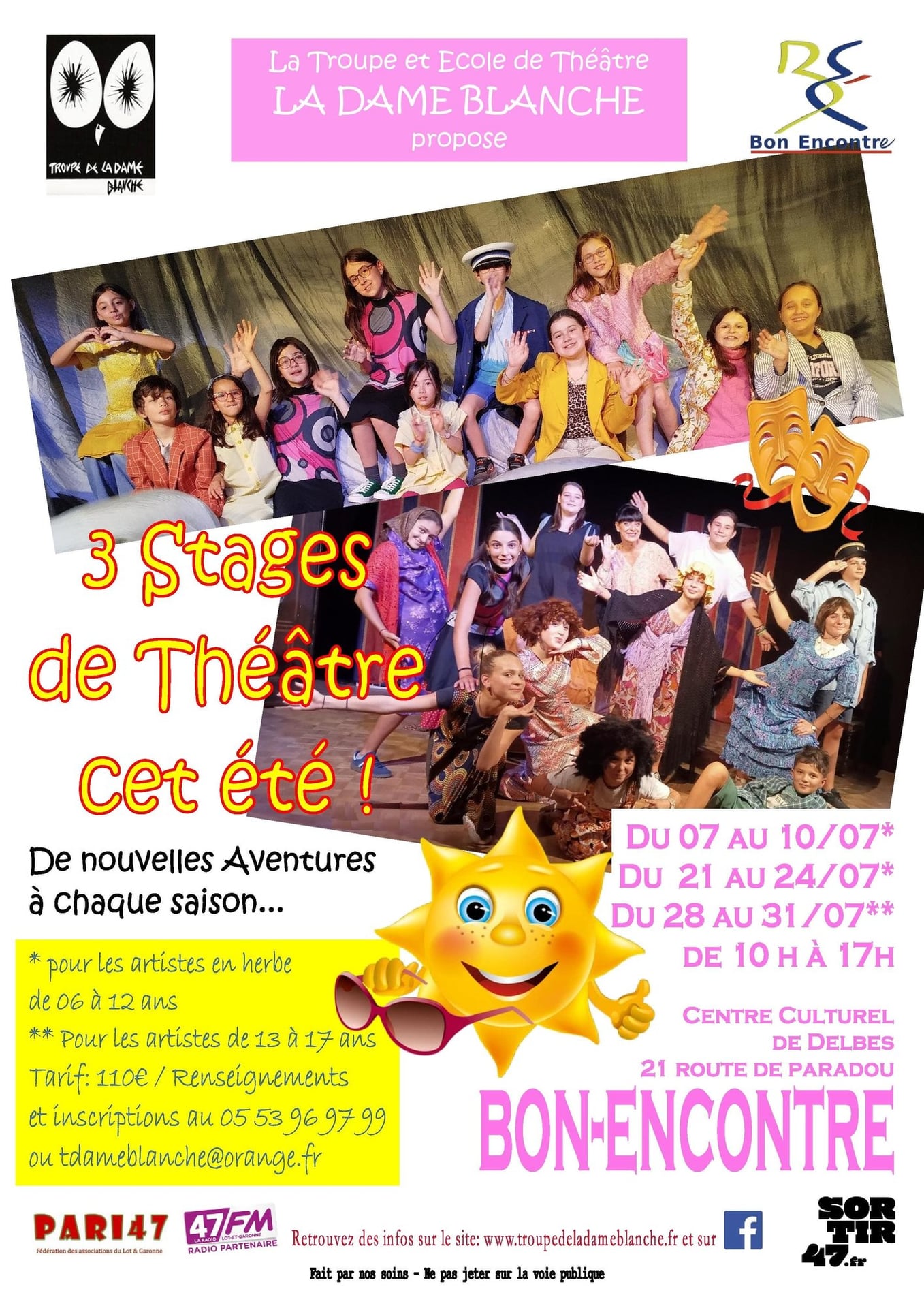 Les Stages de Théâtre d'été de la Troupe de la Dame Blanche à Bon-Encontre !