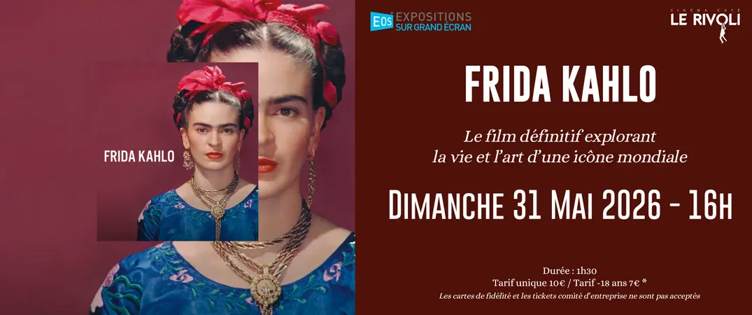 Exposition sur grand écran : FRIDA KAHLO
