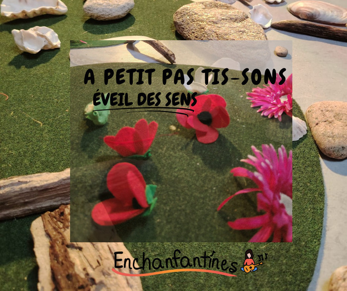 A petit pas tis-sons