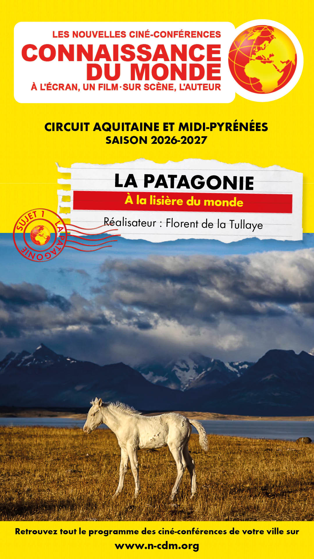 Ciné-conférence Connaissance du monde - La Patagonie