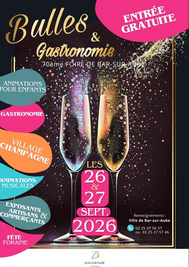 70ème Foire Bulles &amp; Gastronomie