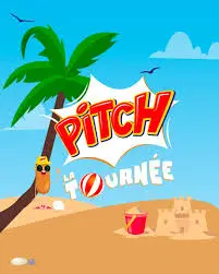 La Tournée d'été de PITCH