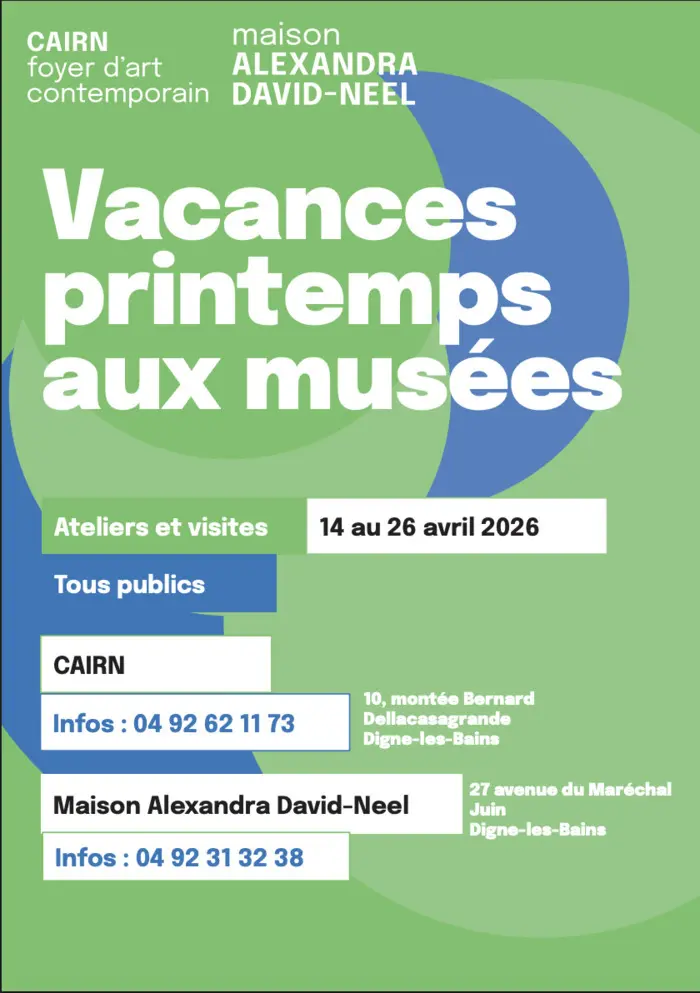 Les vacances de printemps à la Maison Alexandra David-Neel