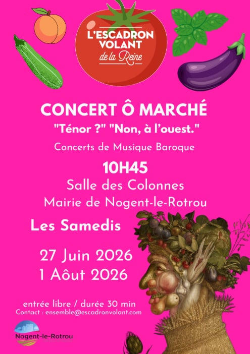 Concert Ô Marché "Ténor ?""Non, à l'Ouest" par l’Escadron Volant de la Reine