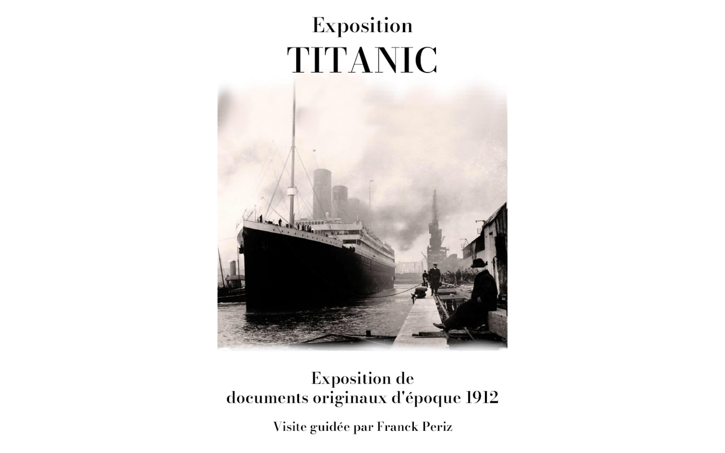 Exposition Titanic, coeur des abysses