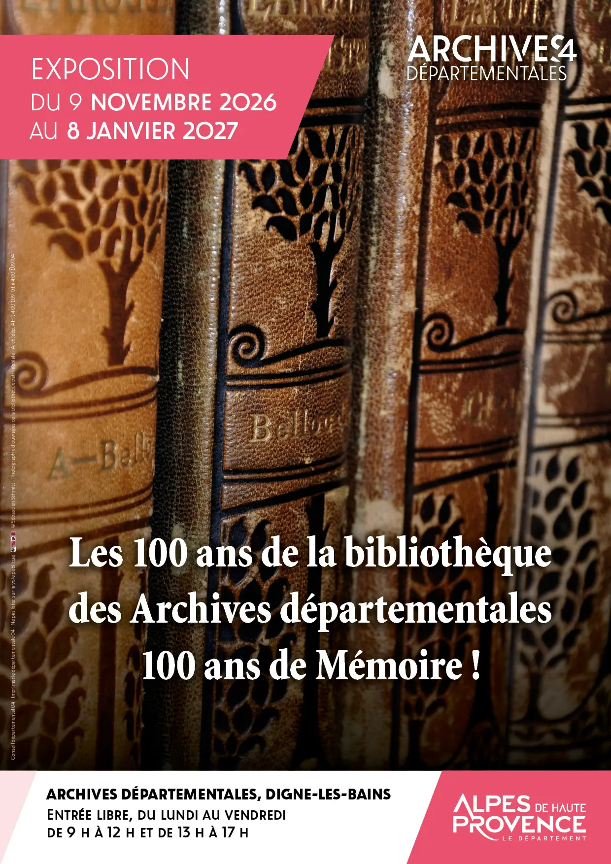 Exposition - Les 100 ans de la bibliothèque des Archives départementales : 100 ans de mémoire !