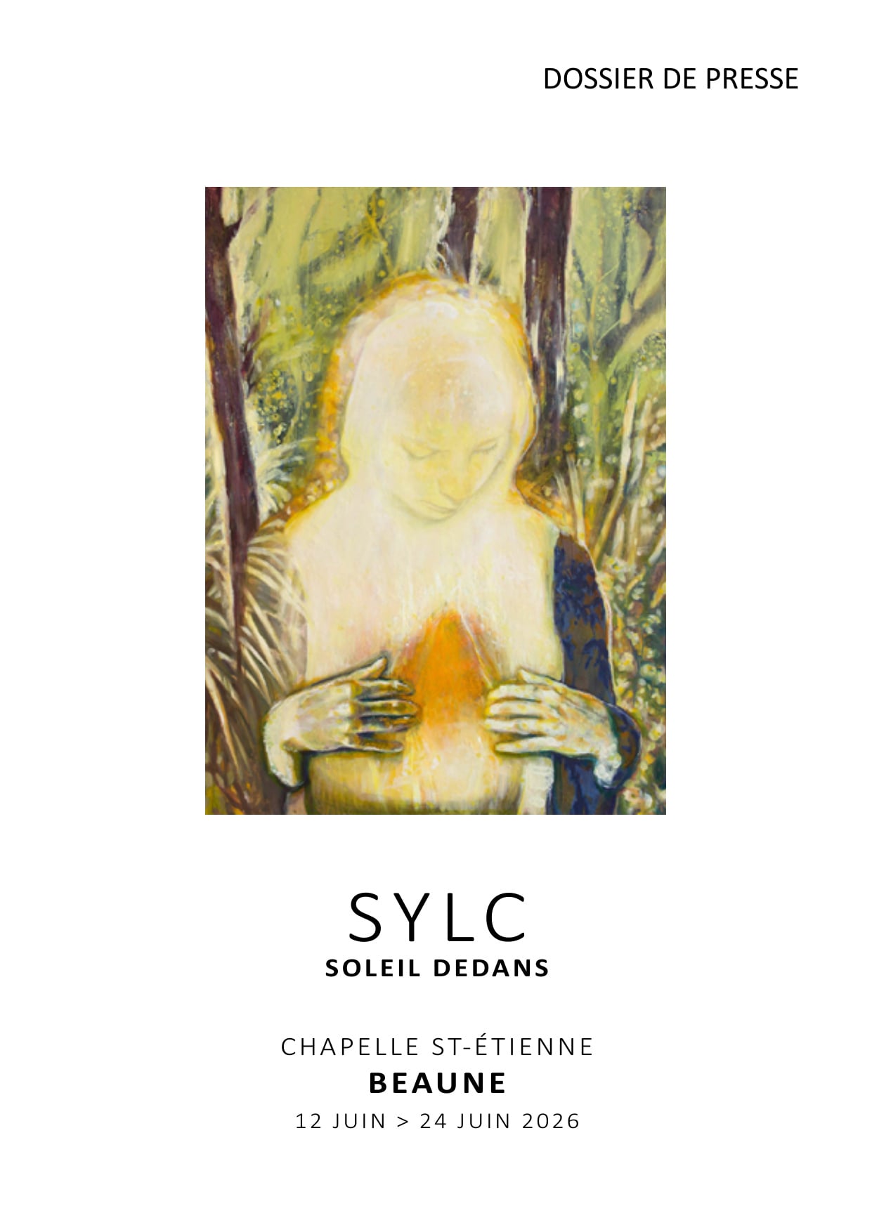 Exposition SYLC "SOLEIL DEDANS"