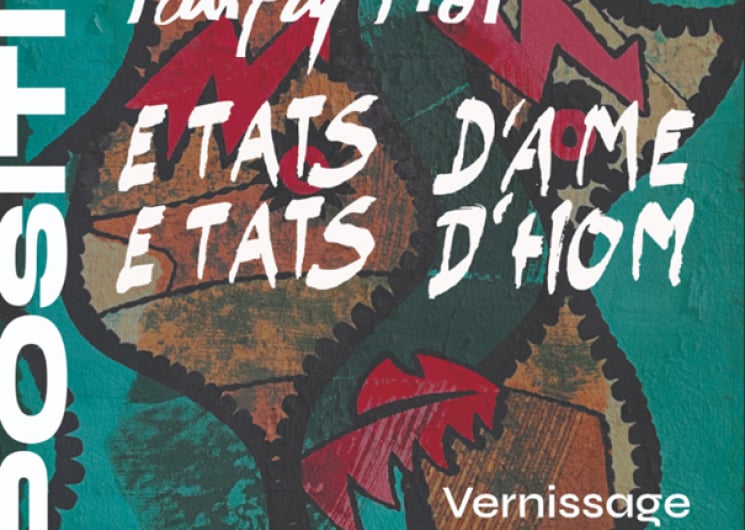 EXPOSITION : ÉTATS D’ÂME, ÉTATS D’HOM