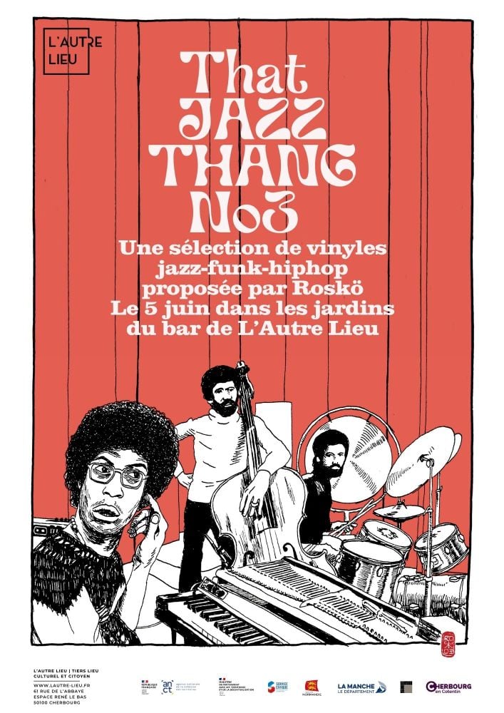 DJ set - That Jazz Thang n°3 avec Roskö | Cour du bar