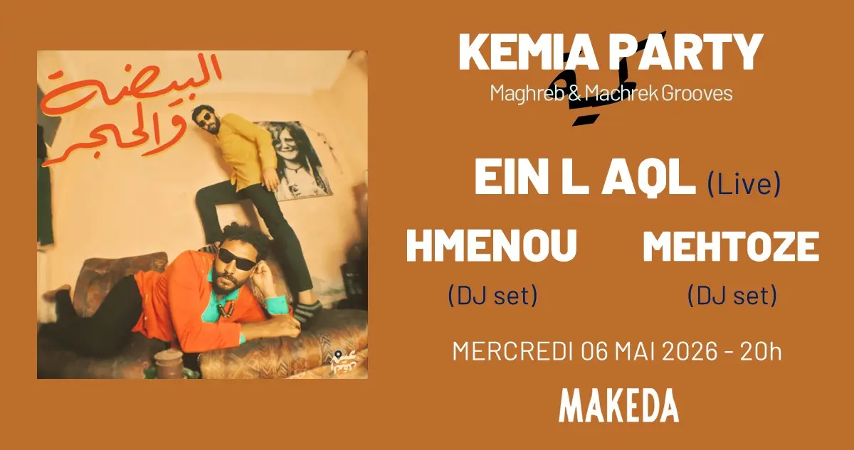 Kemia Party – Maghreb & Machrek Grooves