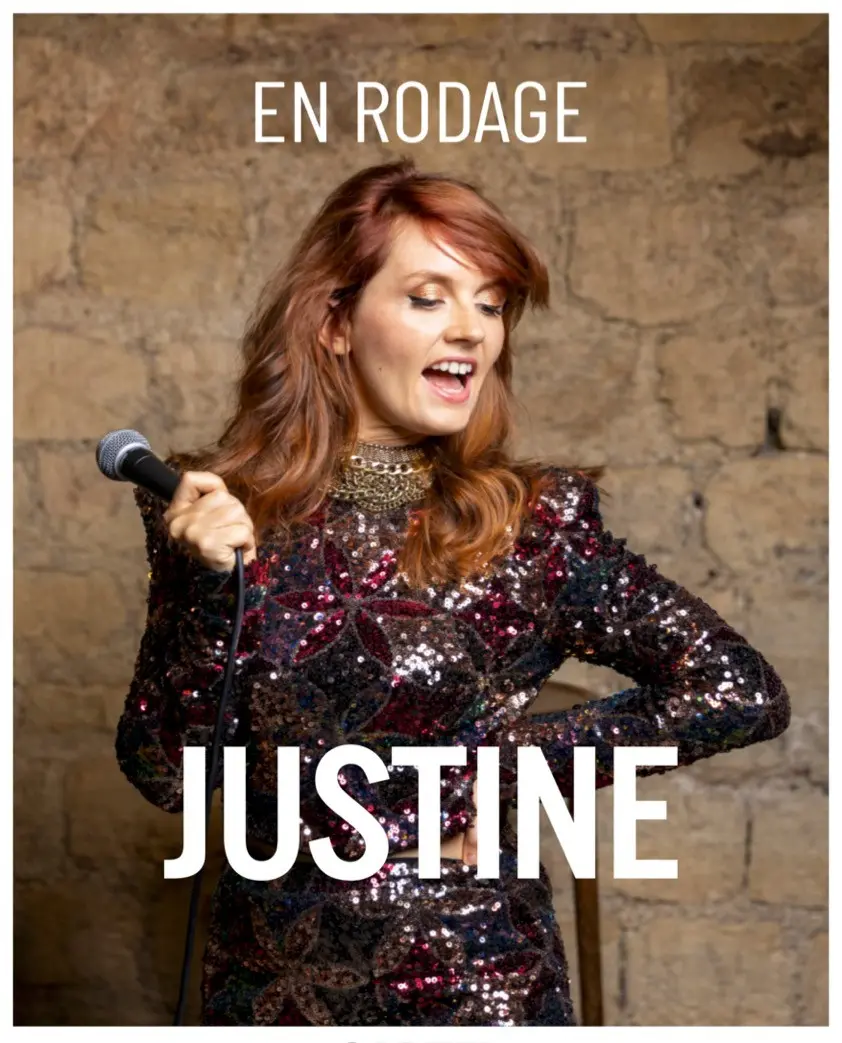 Spectacle - Justine Lepottier "En rodage"