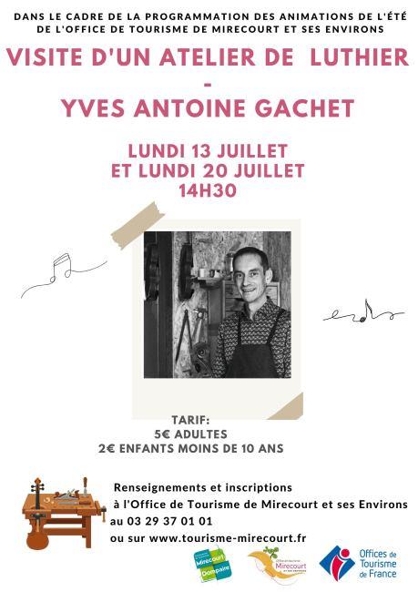 Visite d'un atelier de luthier Yves-Antoine Gachet