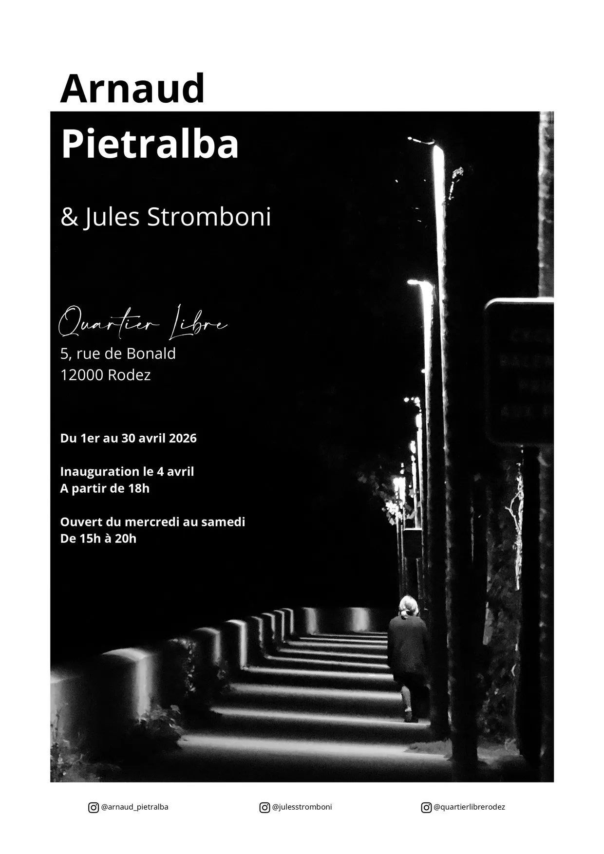 Exposition Arnaud Pietralba et Jules Stromboni