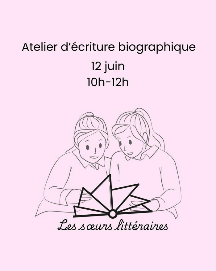 Atelier d'écriture biographique