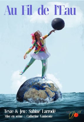 Spectacle de Clown : Au fil de l'eau par Héloise Tournesol - Guinguette du Val