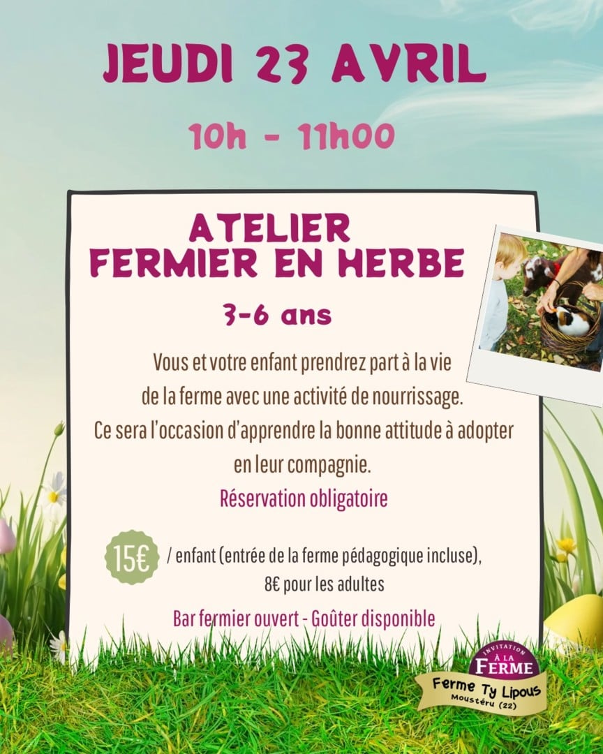 Atelier Fermier en Herbe (3-6 ans)