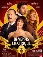 Au cinéma Le Cigalon :  Ciné Bébé :La Vénus électrique