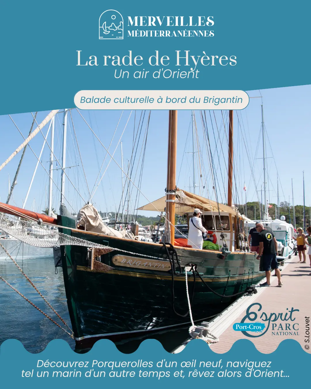 Balade culturelle en rade de Hyères à bord du Brigantin "Un air d'Orient"