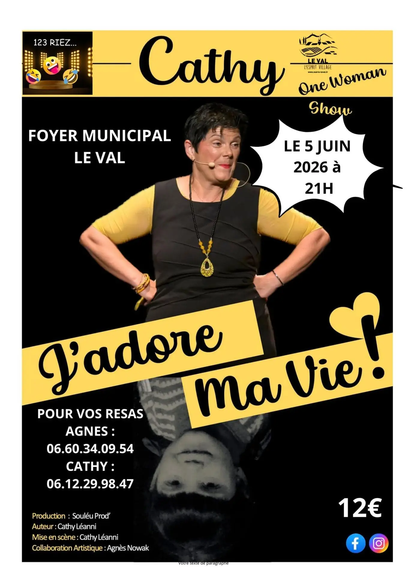 One woman show : J'adore ma vie