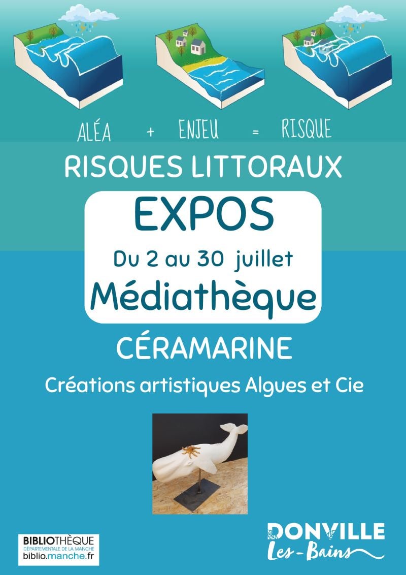 Expositions "Risques littoraux" et "Céramarine"