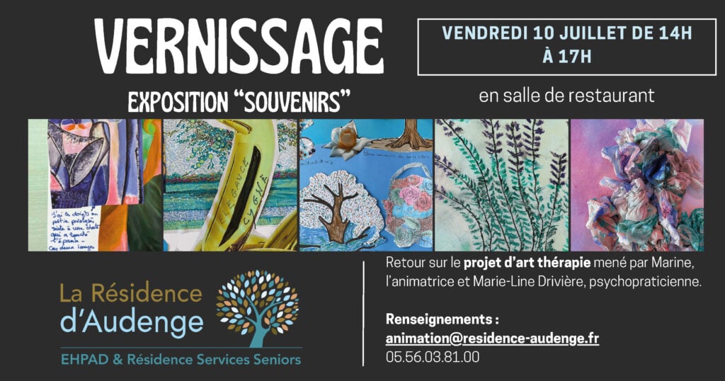 Vernissage "Souvenirs" à la Résidence d'Audenge