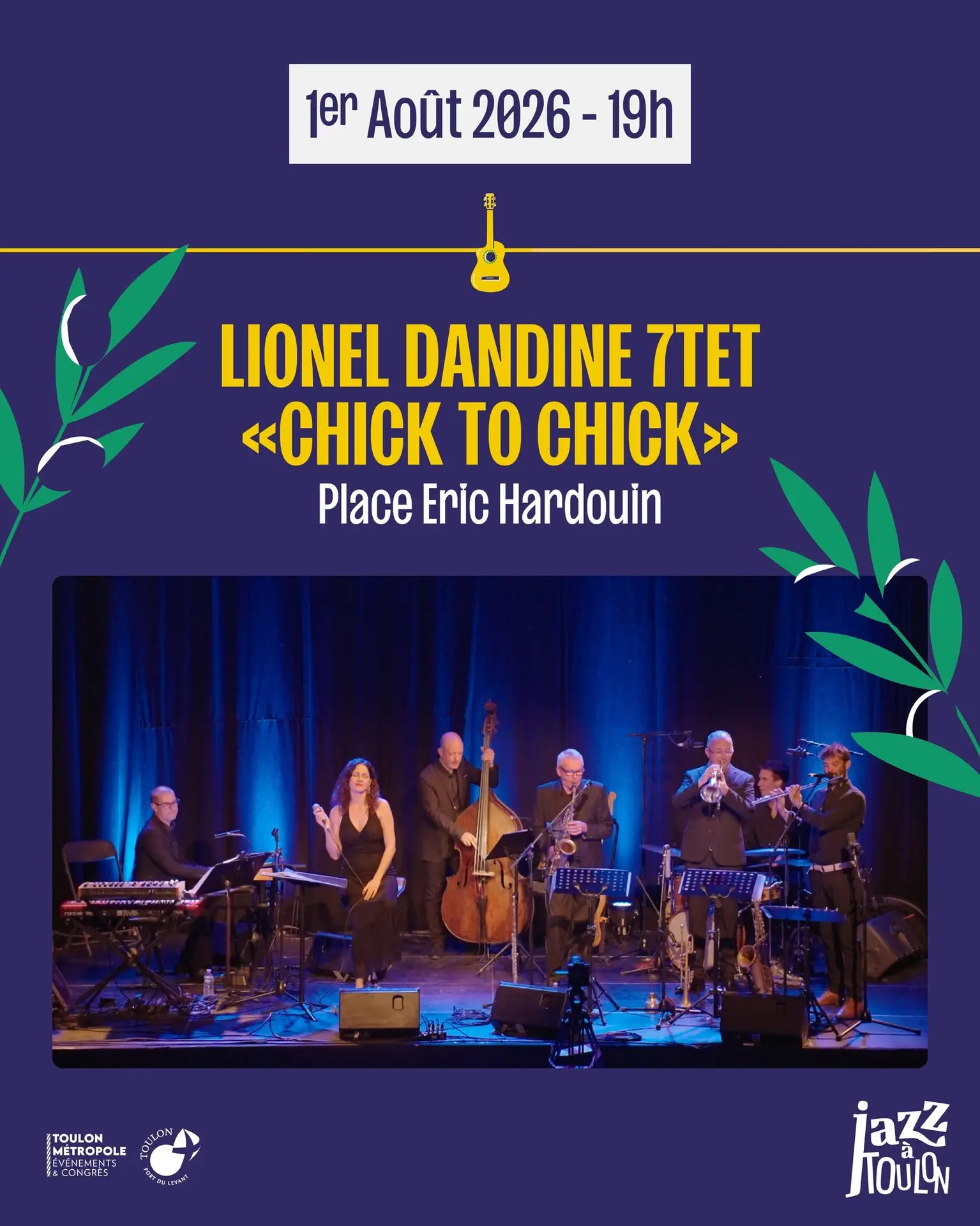Concert - Lionel Dandine 7tet "Chick to Chick" - Le "Off" Jazz à Toulon 2026