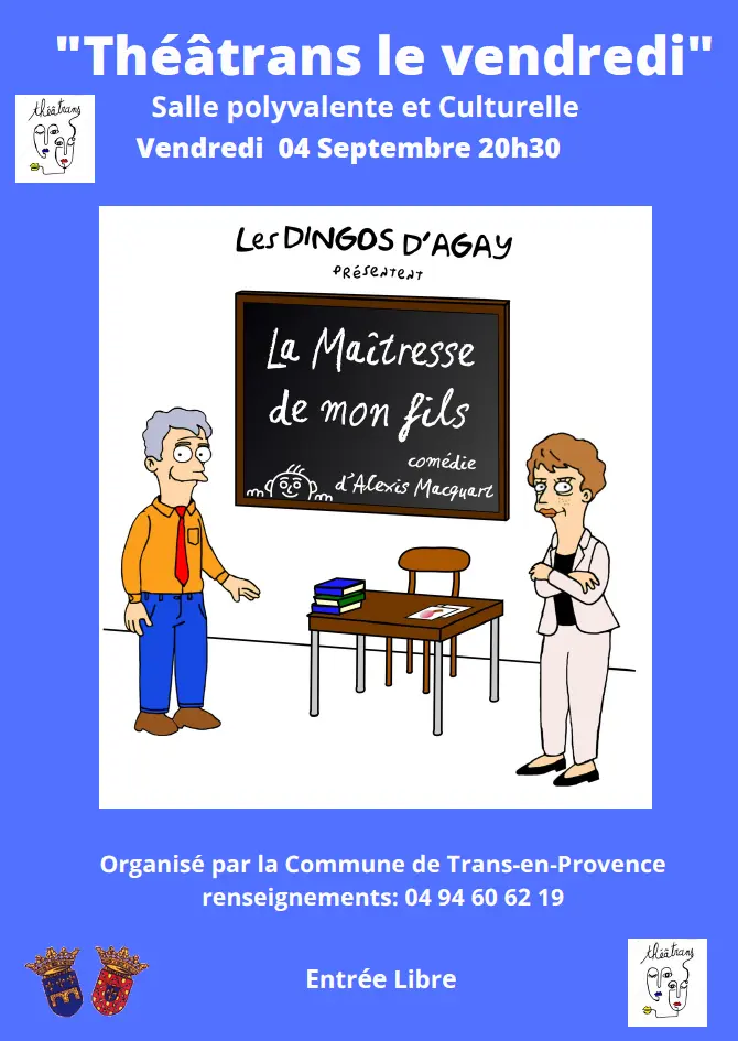 Théatrans le Vendredi -La maitresse de mon fils