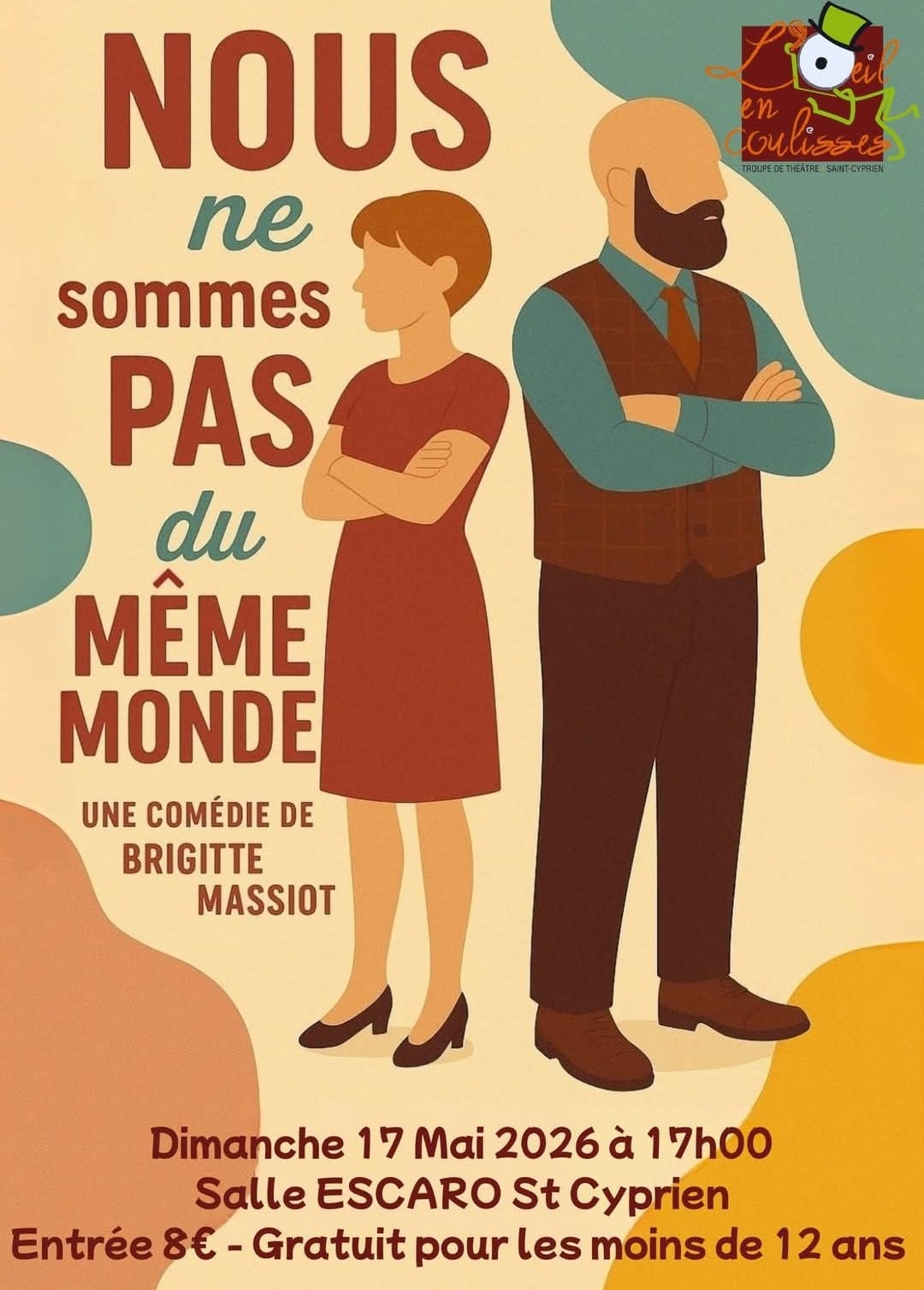 PIECE DE THEATRE "NOUS NE SOMMES PAS DU MÊME MONDE"