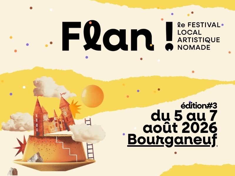 FLAN ! Festival Local Artistique Nomade