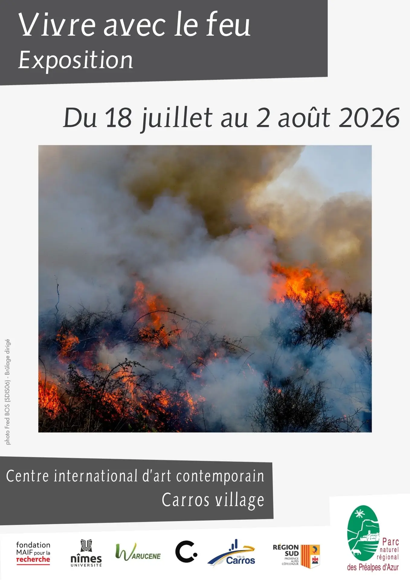 Expostion "Vivre avec le feu" à Carros