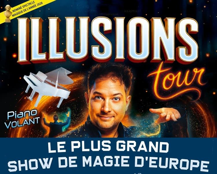 Spectacle - Illusions Tour