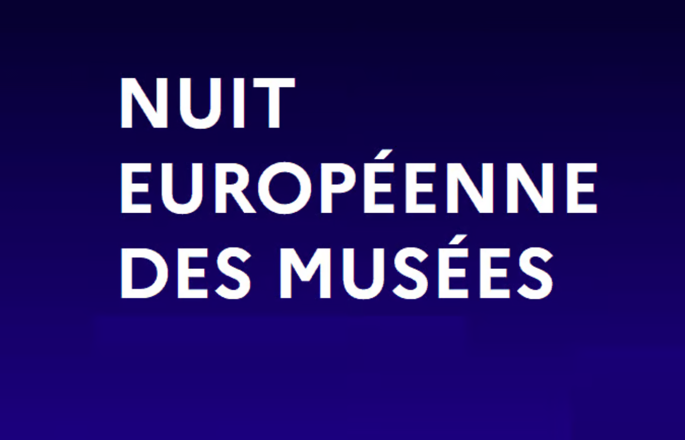 Nuit Européenne des Musées