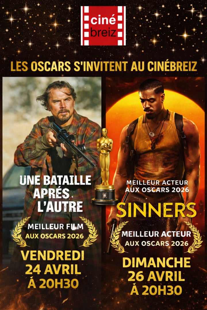 Weekend Oscars 2026 au Cinébreiz