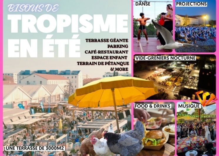 TROPISME EN ÉTÉ