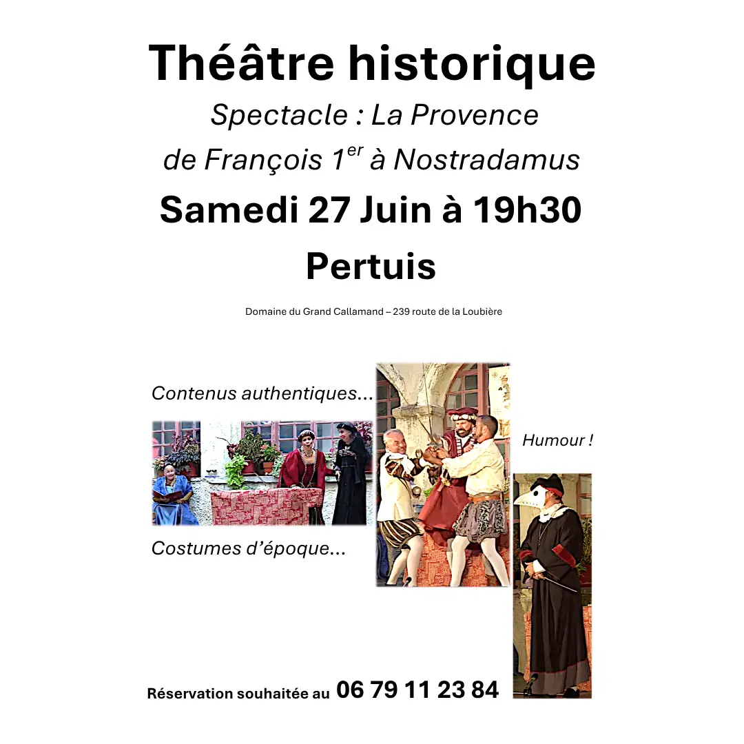 Théâtre Historique au Grand Callamand
