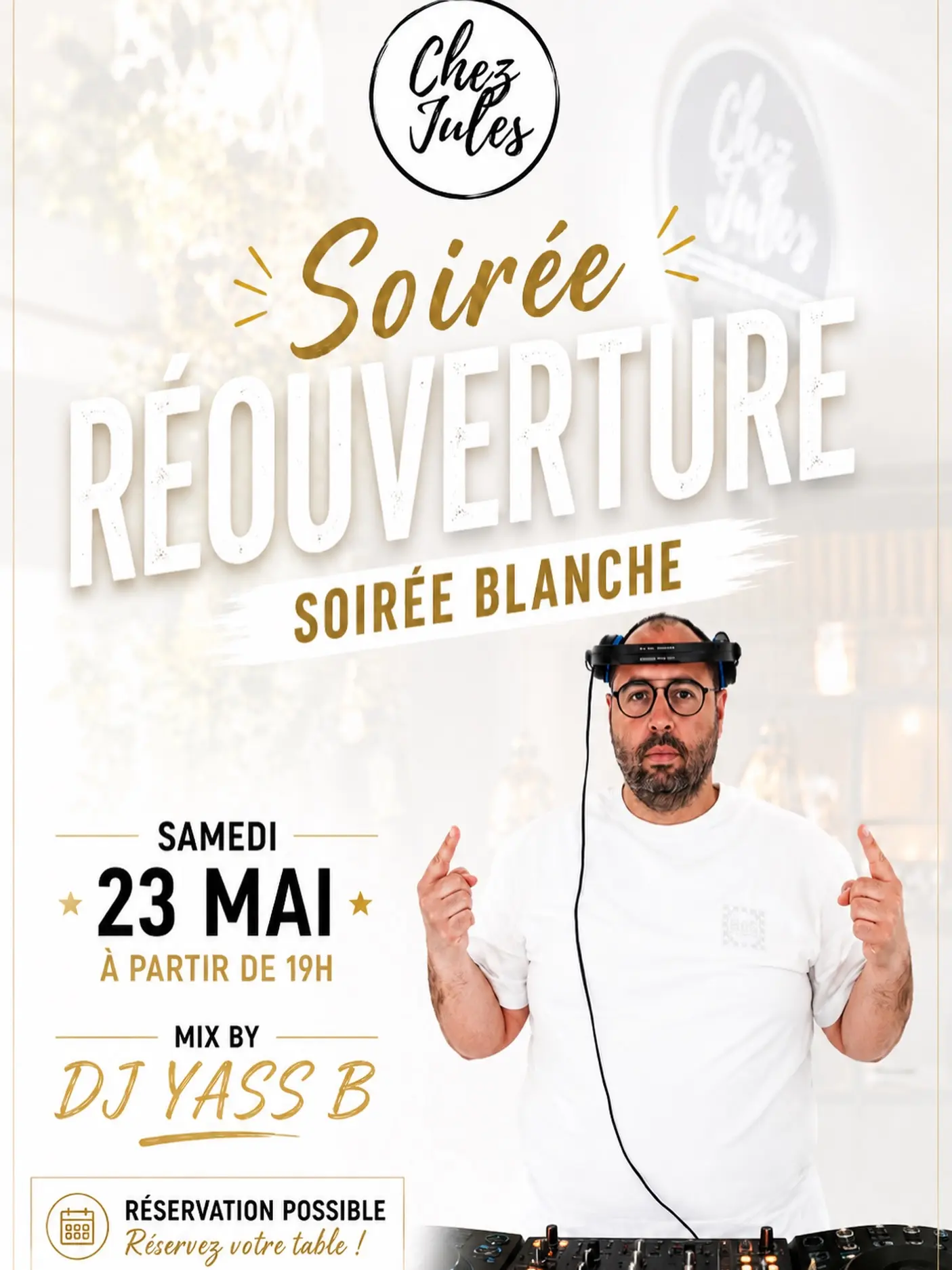 Soirée blanche - réouverture Chez Jules