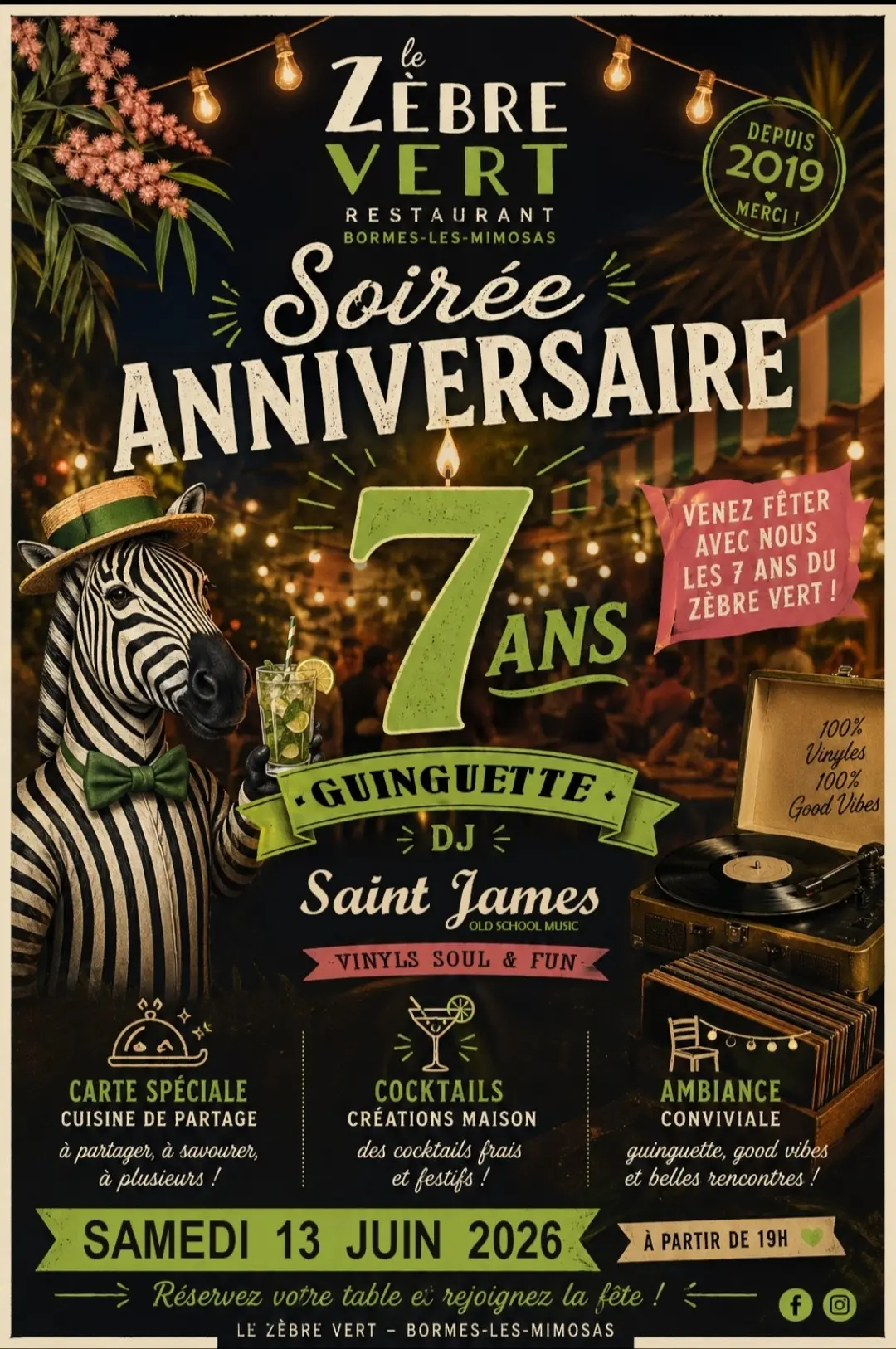 Soirée anniversaire : Les 7 ans du restaurant Le Zébre Vert