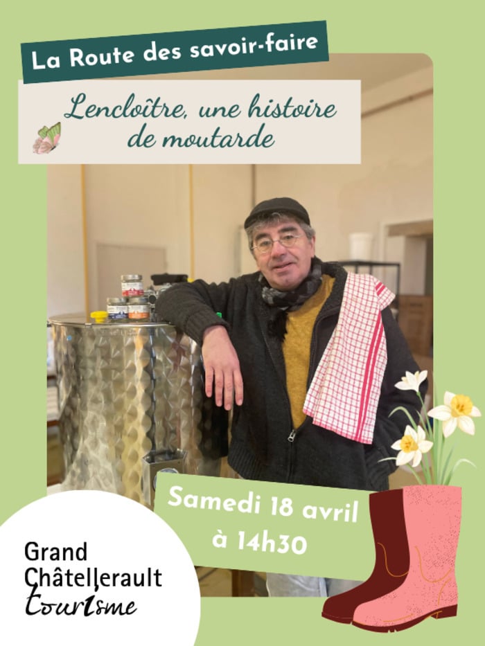 Lencloître, une histoire de moutarde