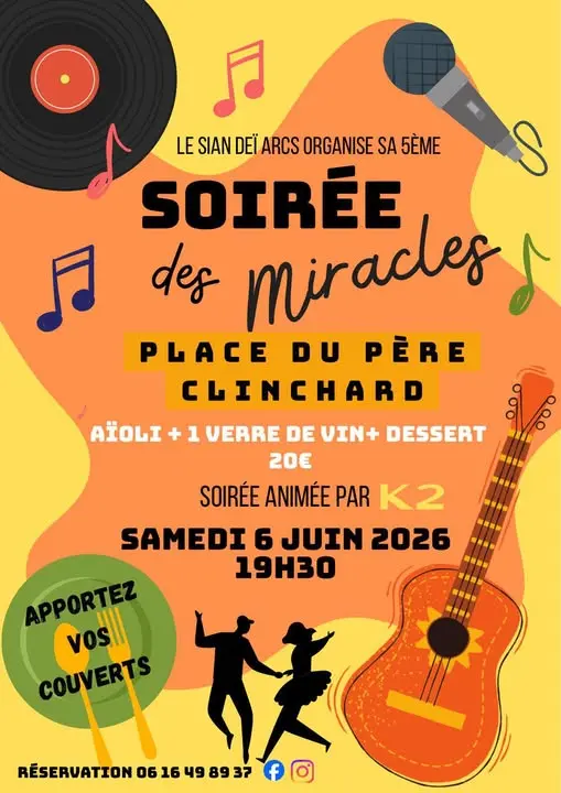 Soirée des miracles par le Sian des Arcs