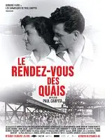 Au cinéma Le Cigalon :   Le Rendez-vous des quais